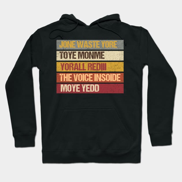 JONE WASTE YORE Funny I Miss You Jone Waste Yore Toye Monme Hoodie by Emouran